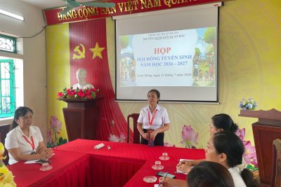 TRƯỜNG MẦM NON XUÂN BẮC XÃ XUÂN HƯNG HỌP HỘI ĐỒNG TUYỂN SINH NĂM HỌC 2026–2027